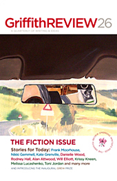 Griffith Review 26: The Fiction Issue